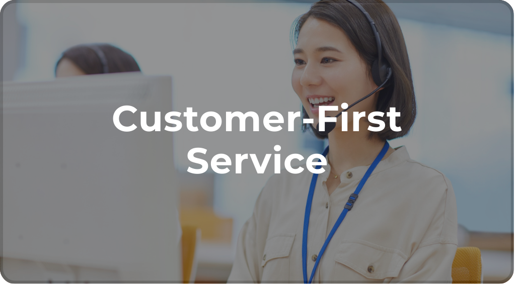 Customer-First Service